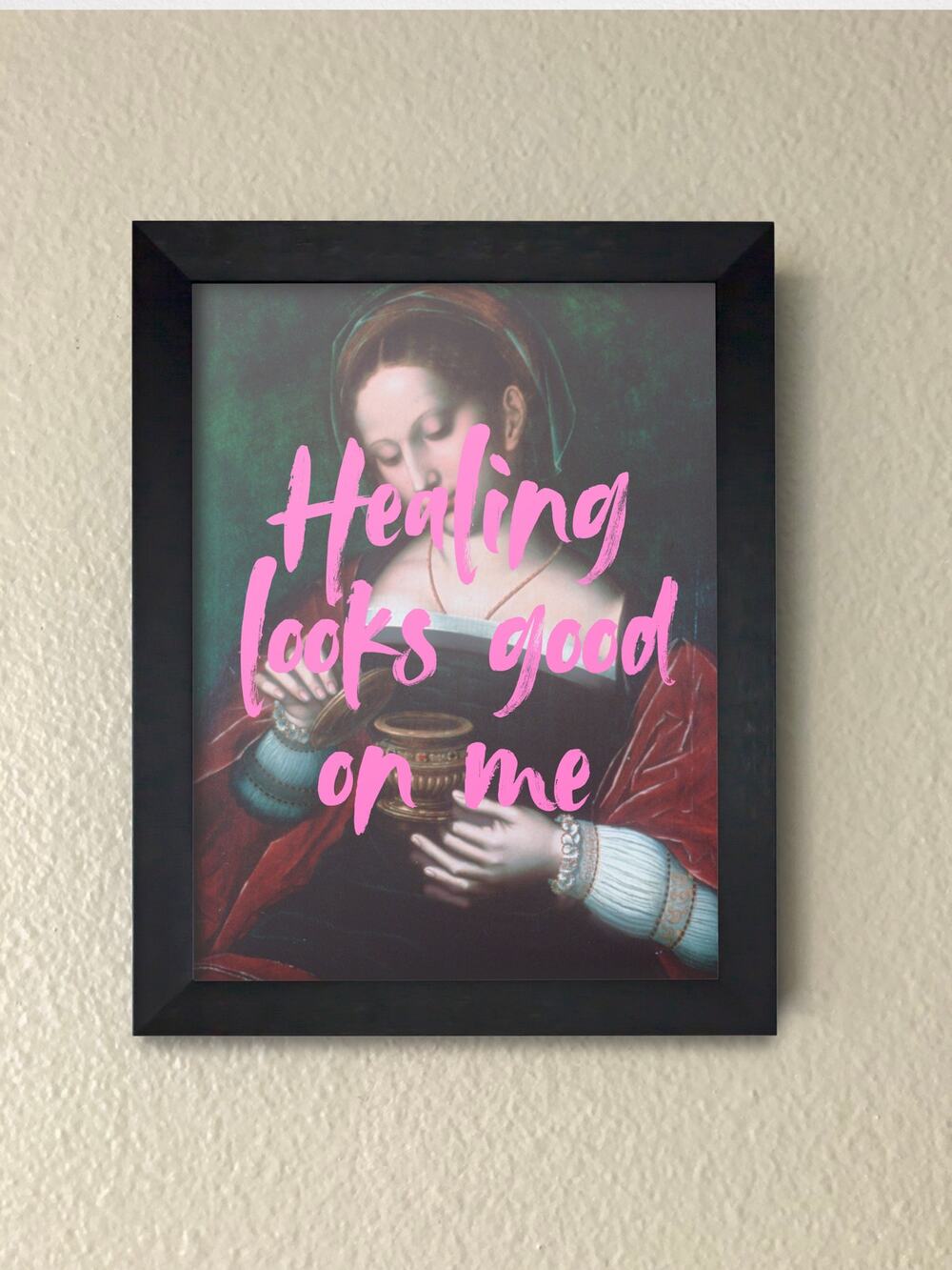Healing Looks Good On Me Framed Wall Art | Self-Love & Affirmation Home Decor